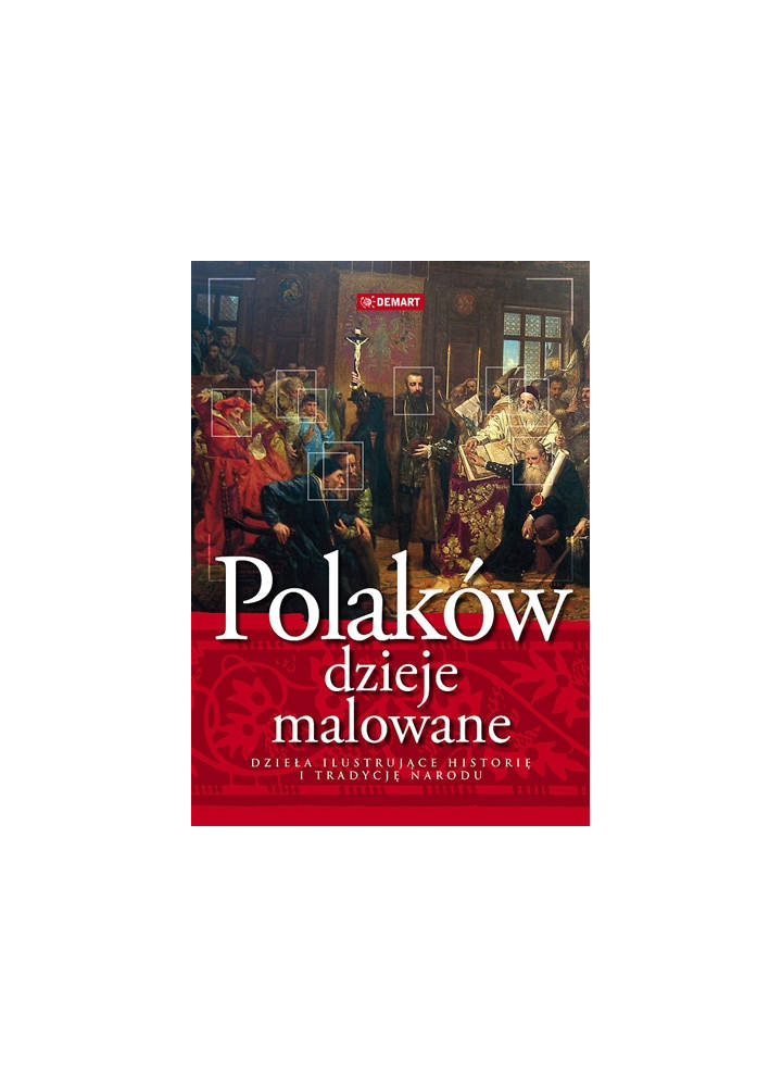 Polaków Dzieje Malowane